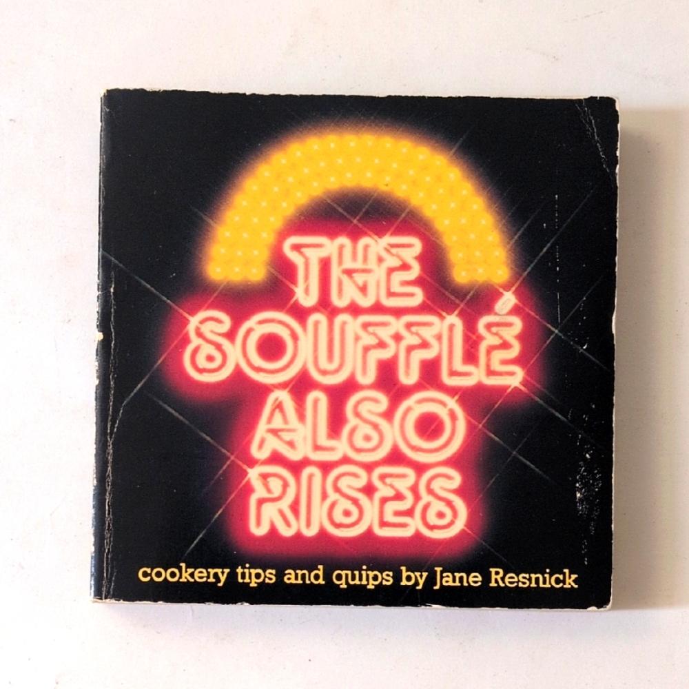The Soufflé Also Rises - 1980